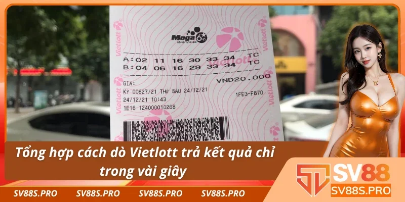 Những cách dò Vietlott phổ biến, an toàn